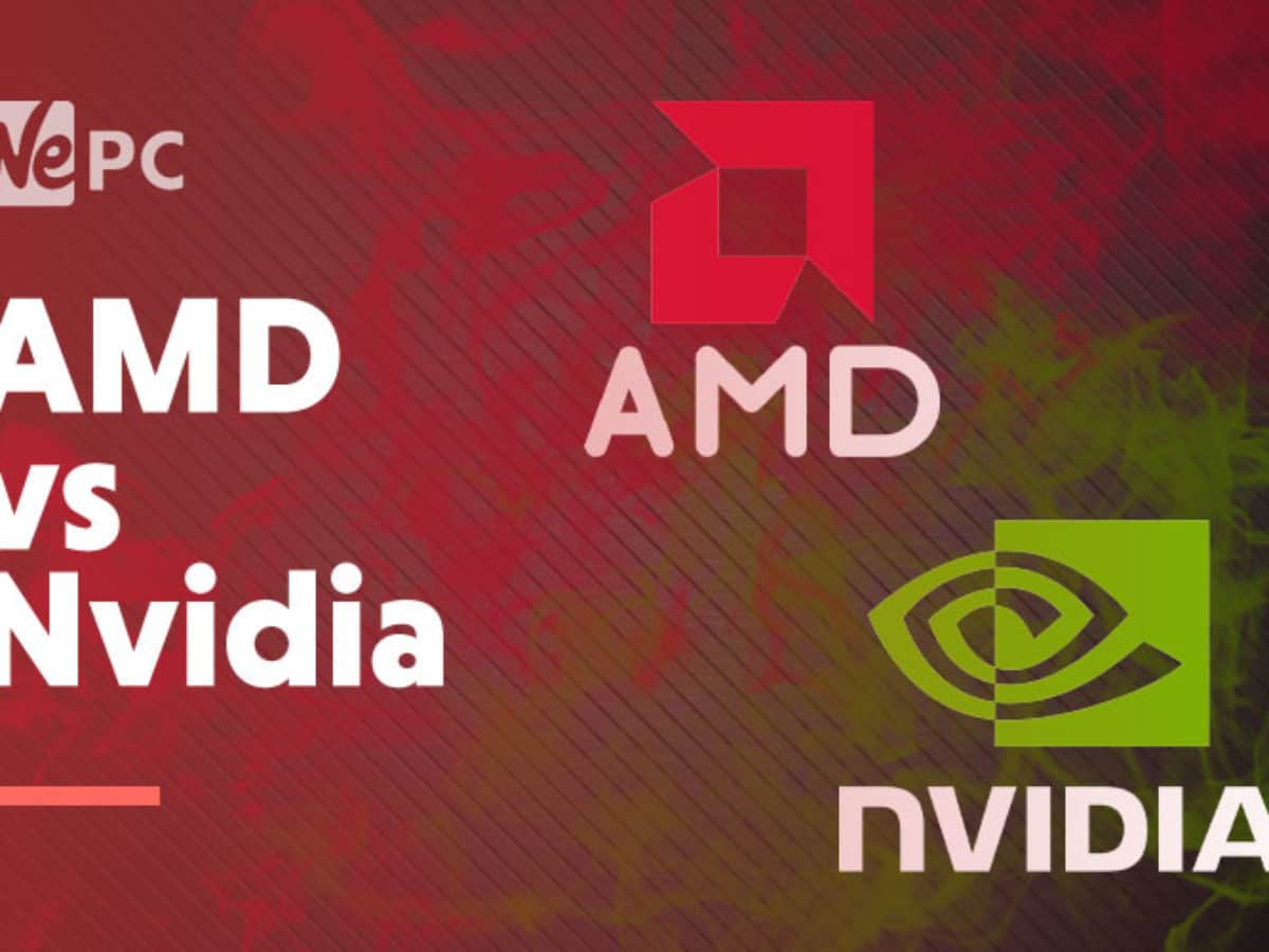 Amd Vs Nvidia Graphics Cards Gpus In 2020 Who Comes Out