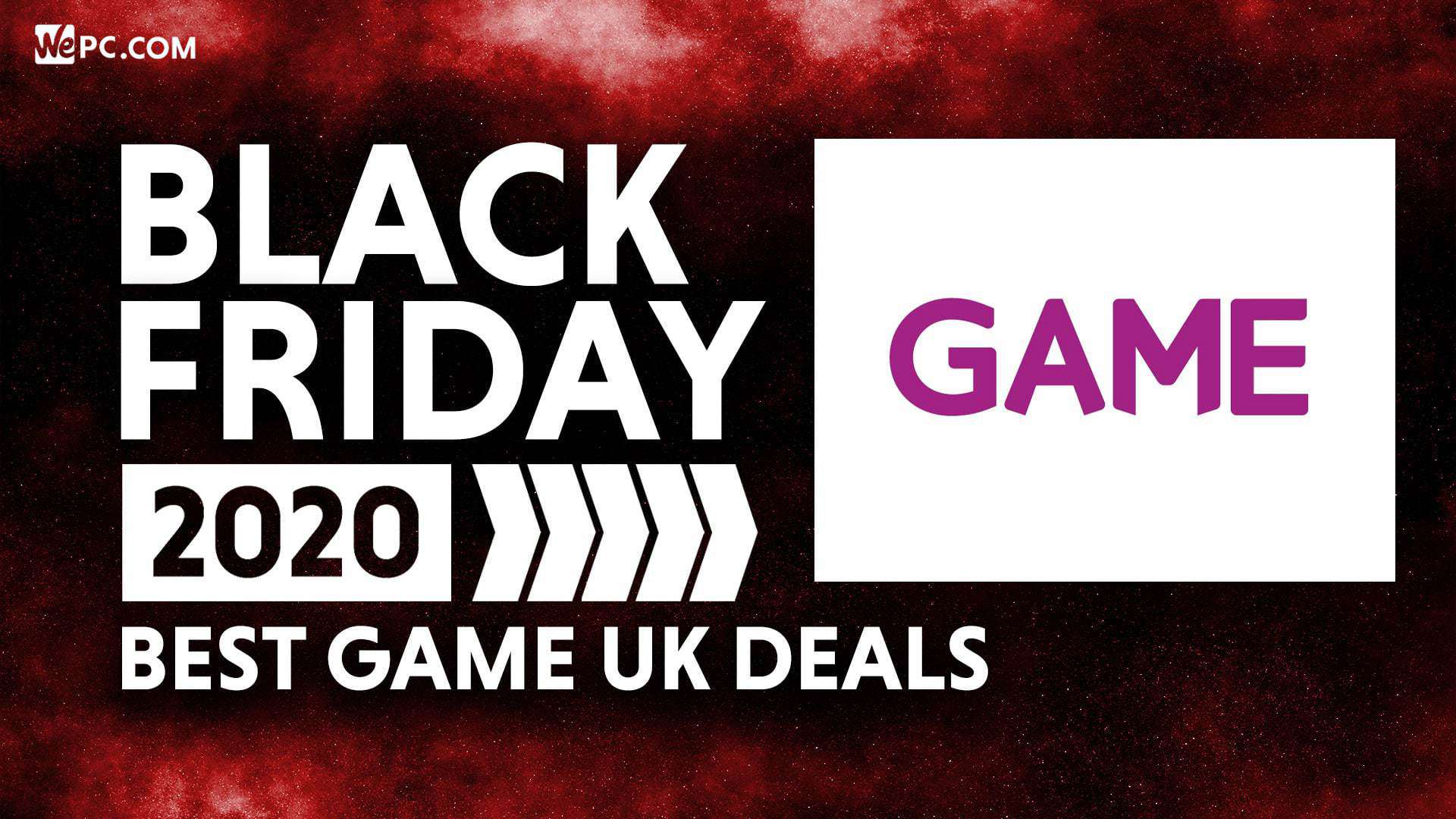 The Best Black Friday GAME Deals WePC