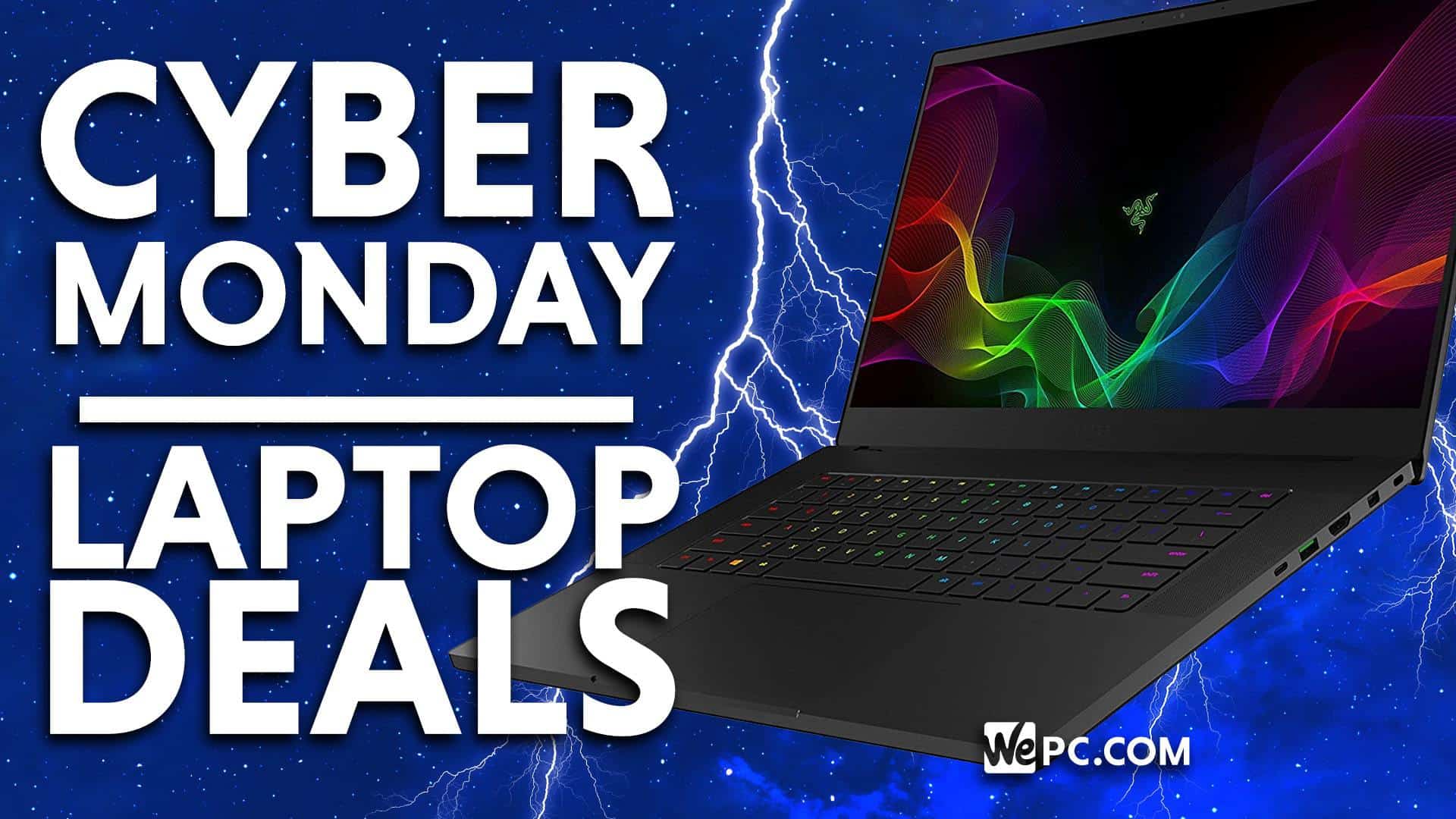 Cyber Monday Laptop Deals 2020 - WePC | Let's build your dream gaming PC