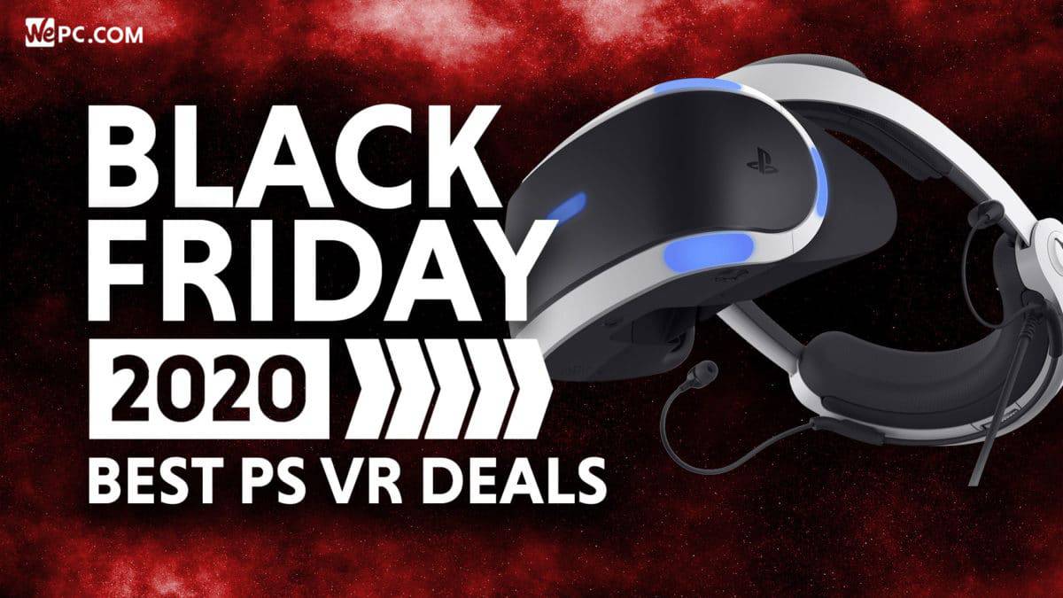 PlayStation VR Black Friday Deals WePC