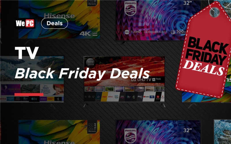 The Best Black Friday TV Deals - WePC.com