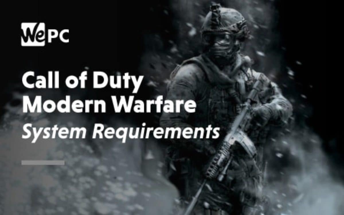 call of duty modern warfare requirements