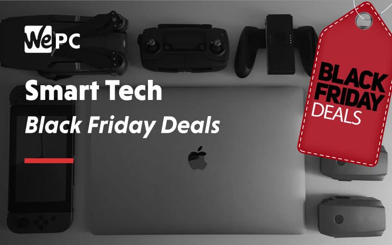 The Best Black Friday & Cyber Monday Smart Tech Deals