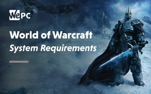 World of Warcraft PC official system requirements