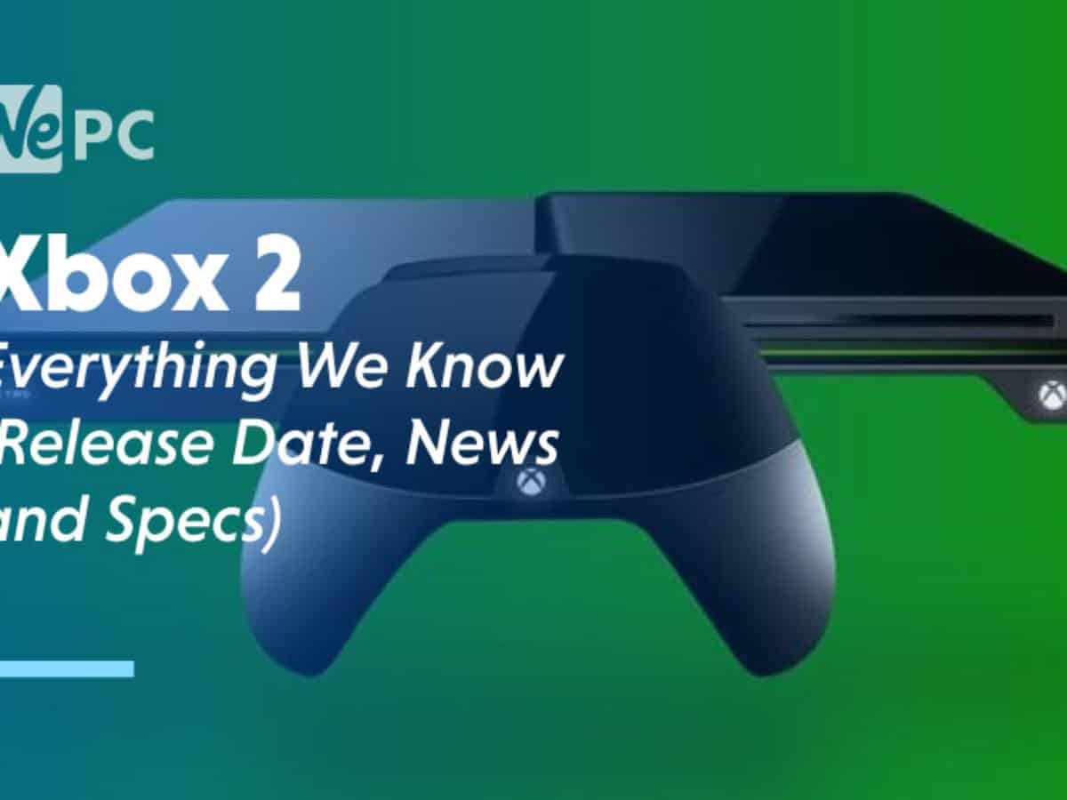 xbox 2 release date 2020