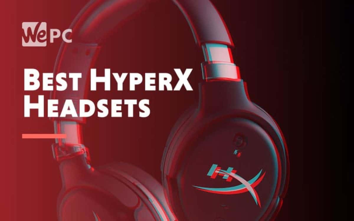 best hyperx headset for pc gaming