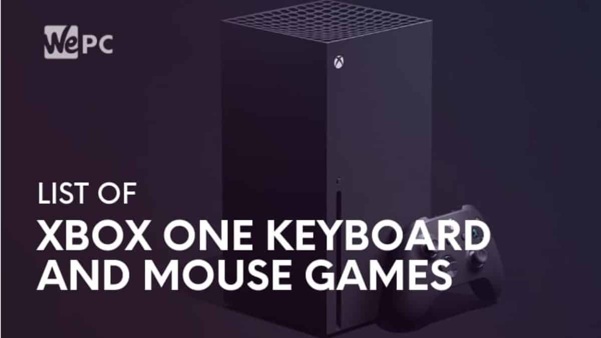 xbox one compatible keyboard and mouse list