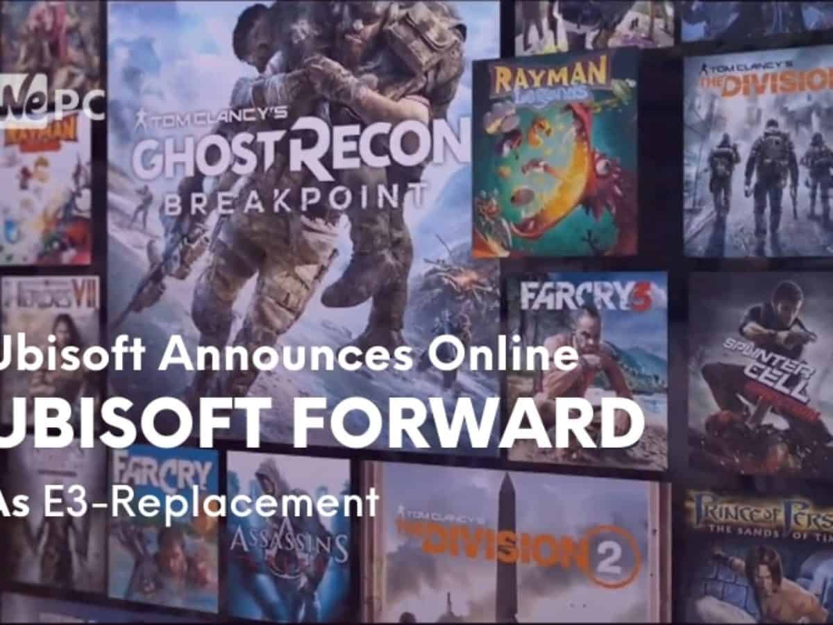 Ubisoft Announces E3 Replacement All Digital Event Ubisoft Forward For July 12 Wepc