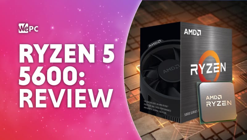 Ryzen 5 5600 vs i5-12400: Budget-friendly AM4 chip joins AMD Ryzen